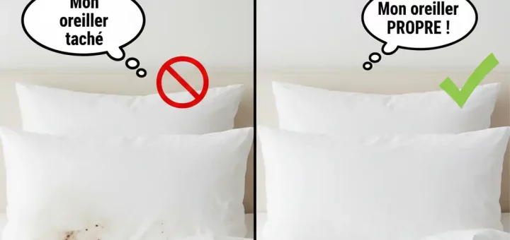 enlevez les taches sur les oreillers