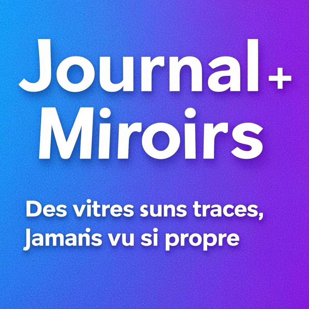 Journal pour nettoyer les vitres