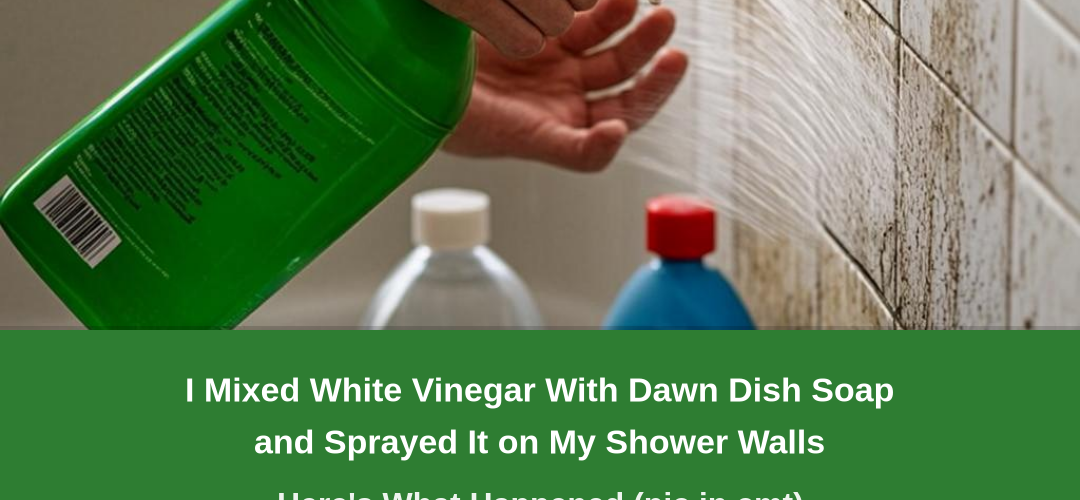 Vinegar and Dawn mixture for powerful all-purpose cleaning